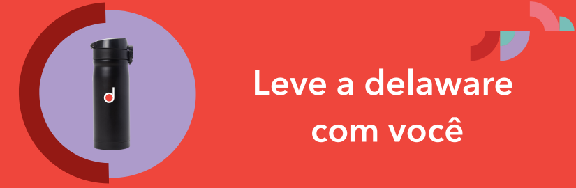 Leve a delaware com você Leve a delaware com você